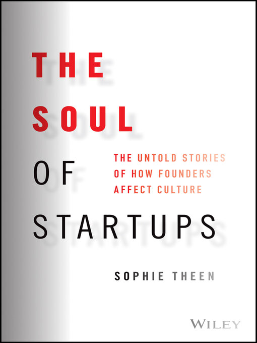 Title details for The Soul of Startups by Sophie Theen - Available